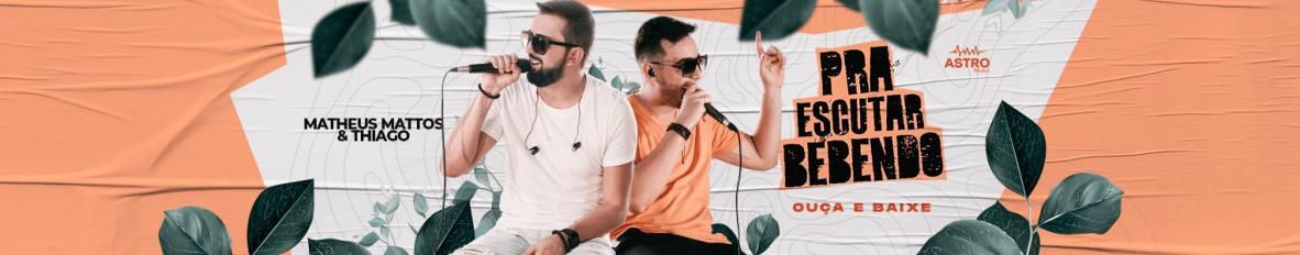 Imagem de capa de Matheus Mattos e Thiago