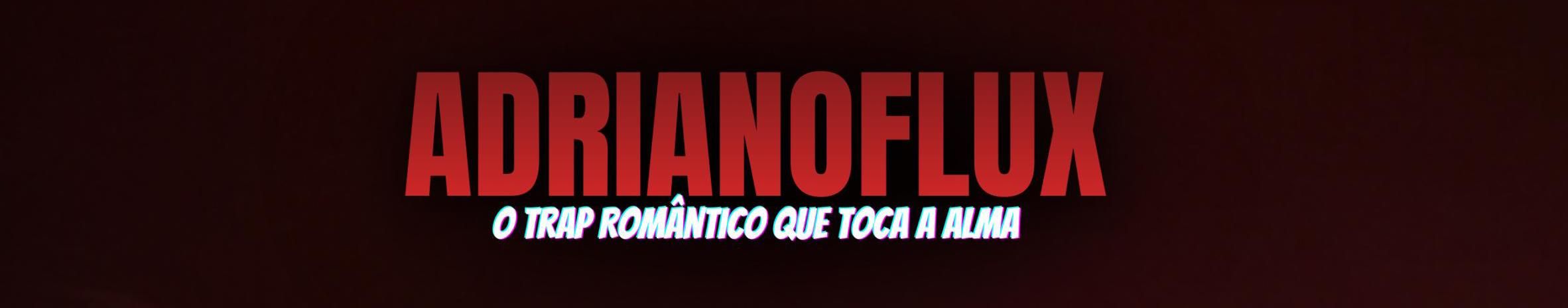 Imagem de capa de AdrianoFlux