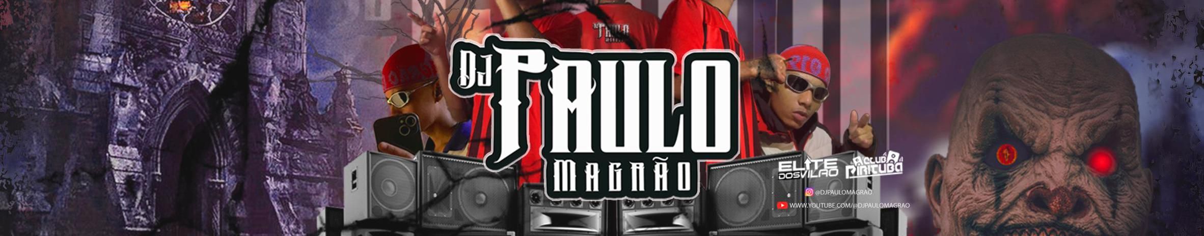 Imagem de capa de DJ Paulo Magrão