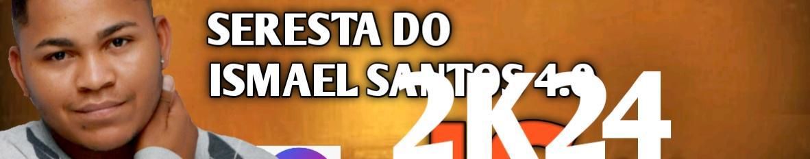 Imagem de capa de Ismael santos
