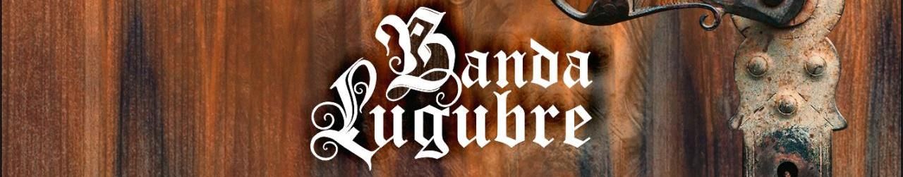 Imagem de capa de Banda Lúgubre