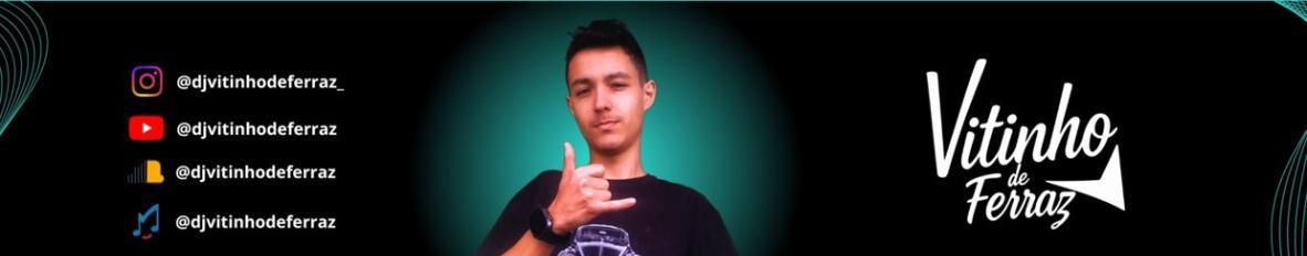 Imagem de capa de DJ VITINHO DE FERRAZ
