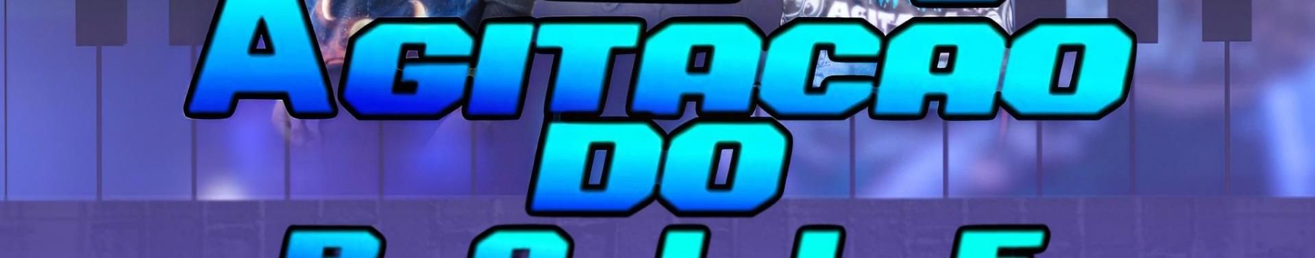 Imagem de capa de Agitação Do Baile