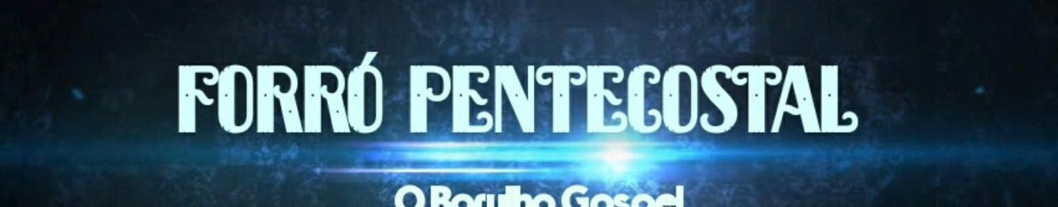 Imagem de capa de Forró Pentecostal O Barulho Gospel