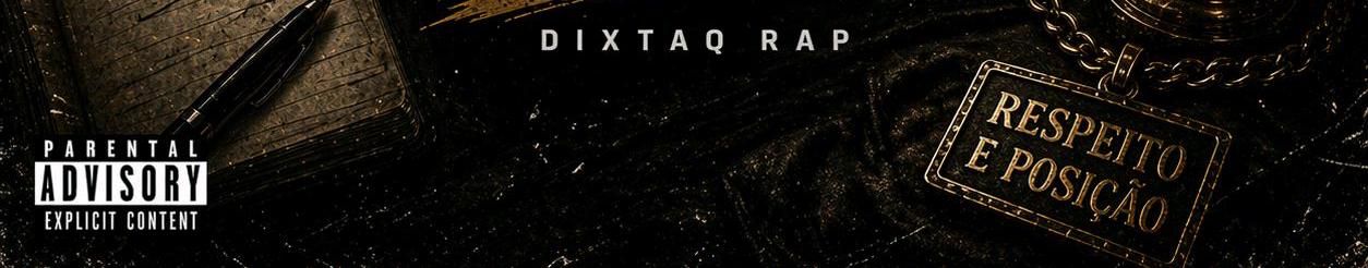 Imagem de capa de DIXTAQ RAP