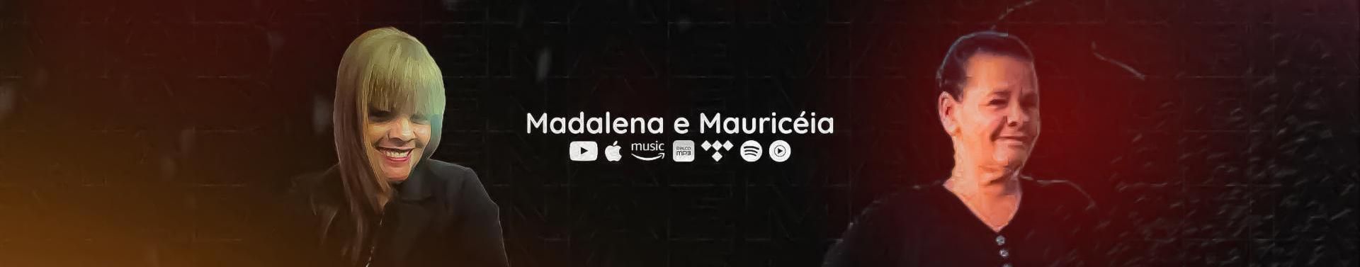Imagem de capa de Madalena e Mauricéia