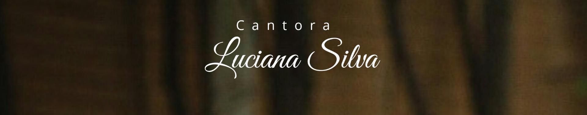 Imagem de capa de Luciana Silva