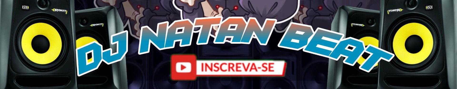 Imagem de capa de DJ NATAN BEAT