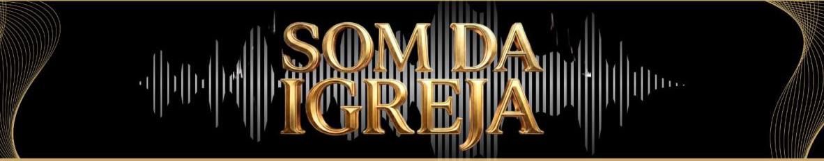 Imagem de capa de Som da Igreja