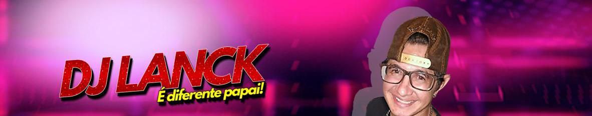 Imagem de capa de DJ Lanck
