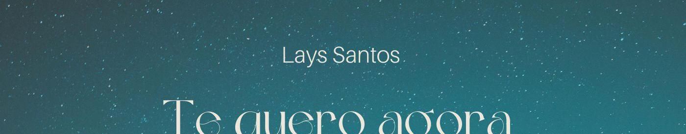 Imagem de capa de Lays Santos