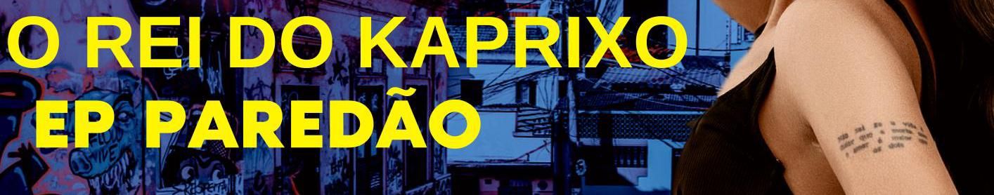 Imagem de capa de RAY O REI DO KAPRIXO EP PAREDÃO