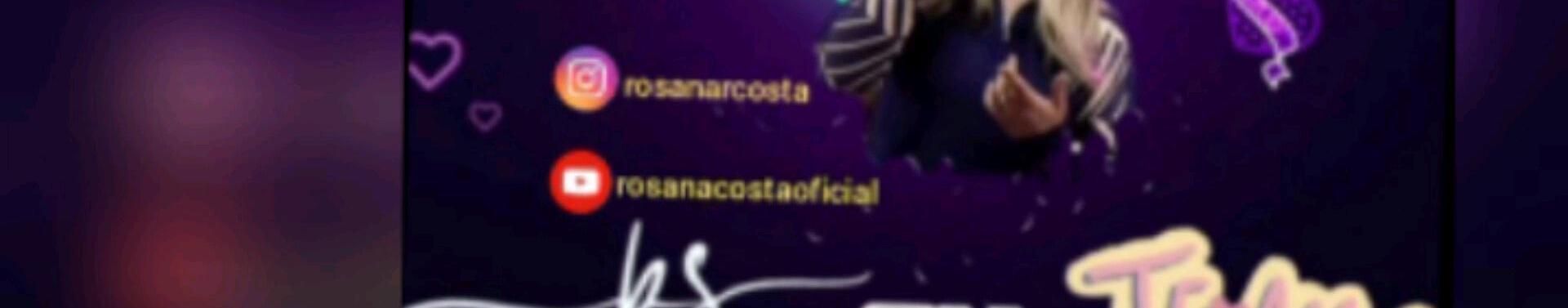 Imagem de capa de Rosana Costa