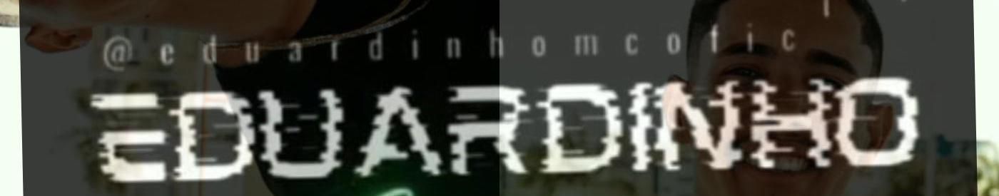 Imagem de capa de Eduardinho Mc Oficial