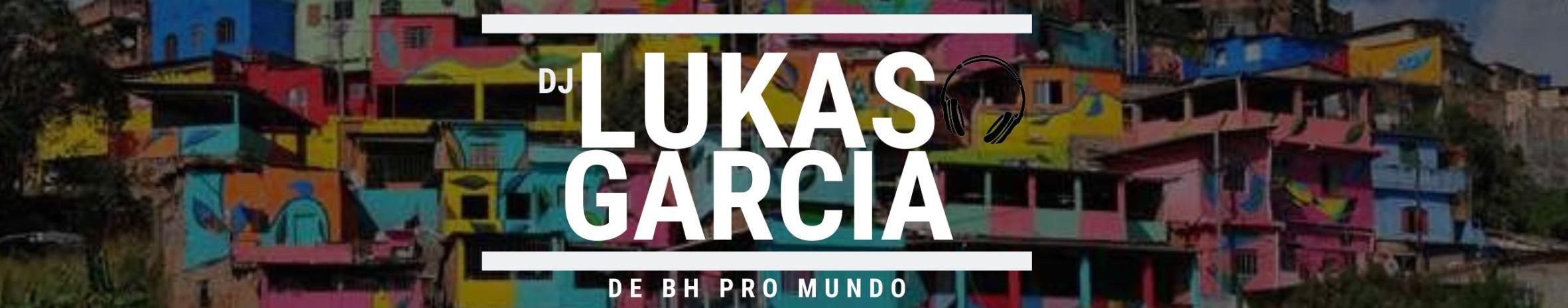 Imagem de capa de DJ Lukas Garcia