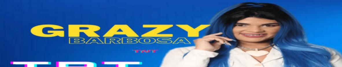 Imagem de capa de Grazy Barbosa