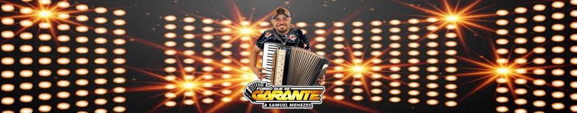 Imagem de capa de FORRÓ QUE SE GARANTE E SAMUEL MENEZES