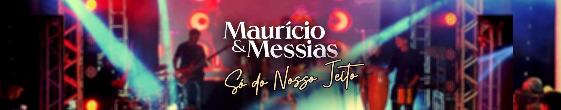 Imagem de capa de MAURÍCIO E MESSIAS