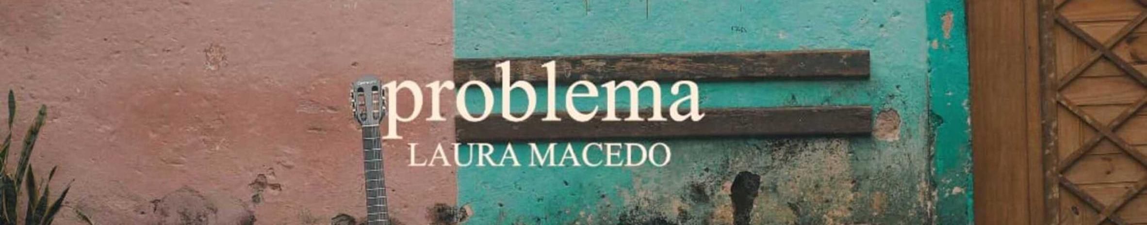 Imagem de capa de Laura Macedo
