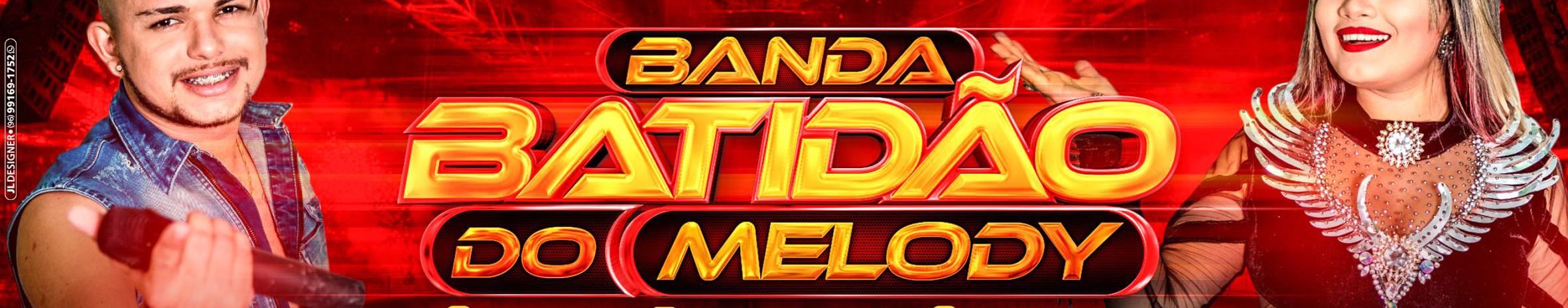 Imagem de capa de Banda Batidão Do Melody