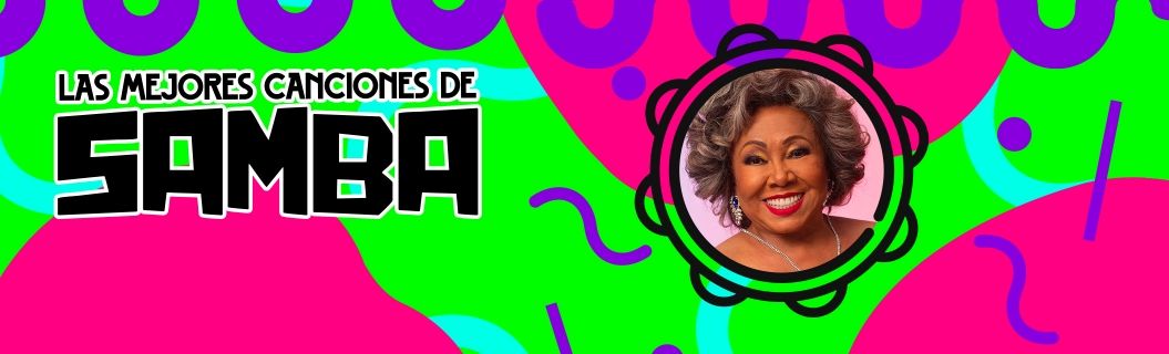 Escucha las mejores canciones de samba